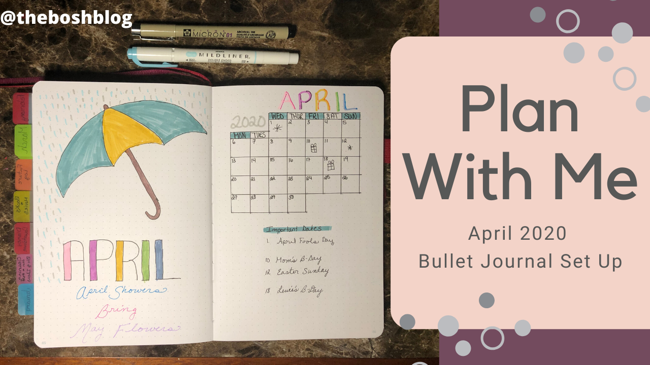 Plan With Me| April 2020 Bullet Journal Set Up • The Bosh Blog