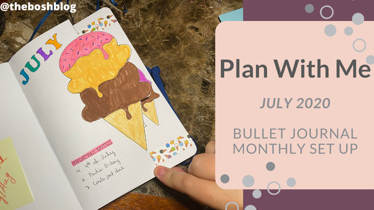 PLan with me July 2020 Bullet journal monthly spread cover with ice cream