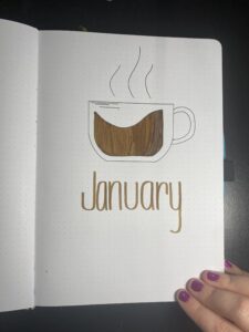 January Bullet Journal Cover with Coffee